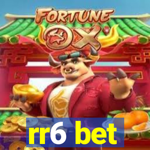 rr6 bet